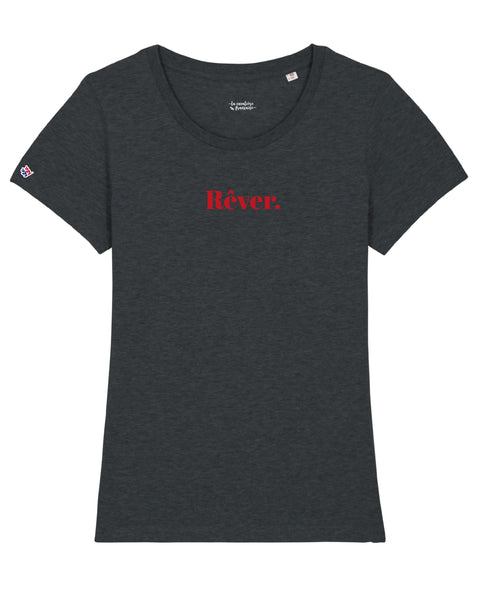 T-shirt « Rêver. »