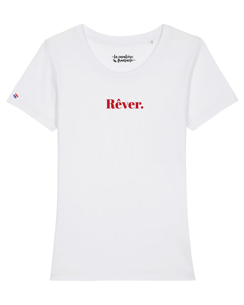T-shirt « Rêver. »